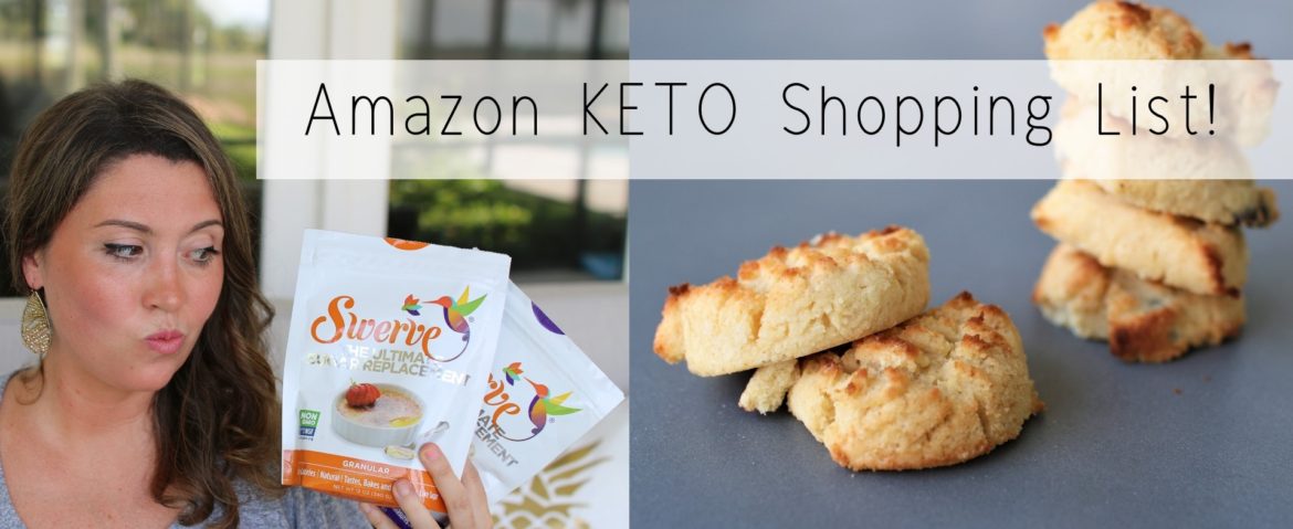 Amazon Keto Shopping List!! – 24KaratKeto.com – Ashley Salvatori